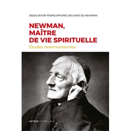 Newman, maître de vie spirituelle