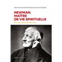 Newman, maître de vie spirituelle