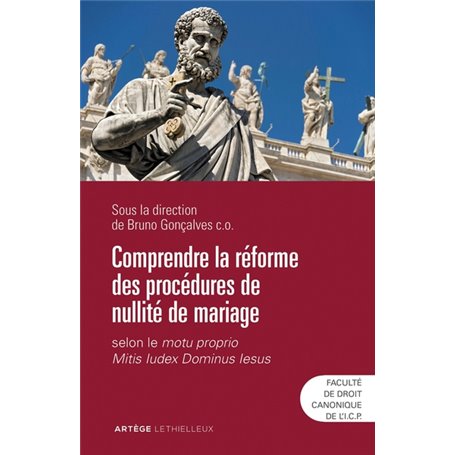 Comprendre la réforme des procédures de nullité de mariage