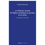 La réflexion sociale de l'Église catholique en paroles et en actes