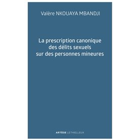 La prescription canonique des délits sexuels sur des personnes mineures