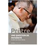 Prêtre, une question de paternité