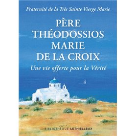 Père Théodossios-Marie de la Croix