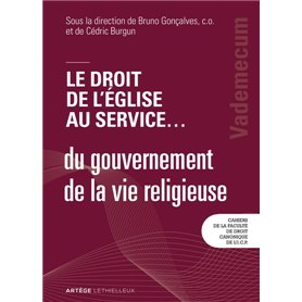 Le droit de l'Église au service ... du gouvernement de la vie religieuse