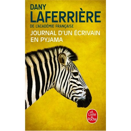 Journal d'un écrivain en pyjama