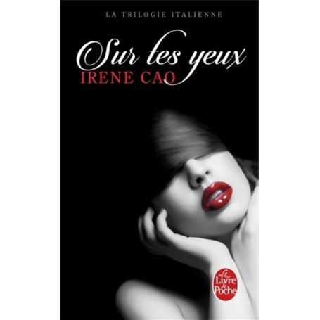 Sur tes yeux (La Trilogie italienne, Tome 1)