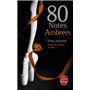 80 Notes Ambrées (80 notes, Tome 4)