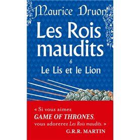 Le Lis et le lion (Les Rois maudits, Tome 6)