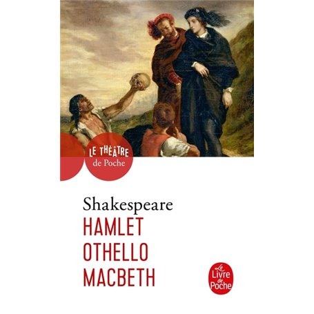 Hamlet-Othello-Macbeth