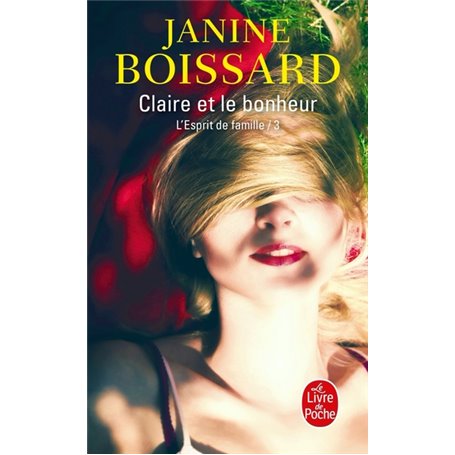 Claire et le bonheur (L'Esprit de famille, Tome 3)