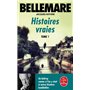 Histoires vraies (Tome 1)