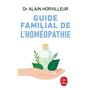 Guide familial de l'homéopathie