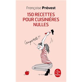 150 recettes pour cuisinières nulles