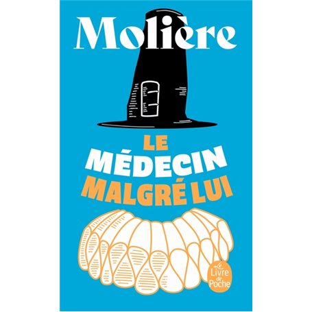 Le Médecin malgré lui