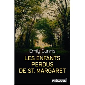 Les Enfants perdus de St Margaret