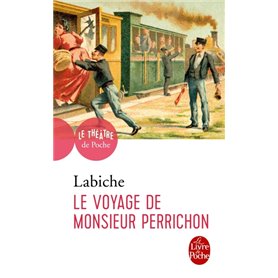 Le Voyage de Monsieur Perrichon