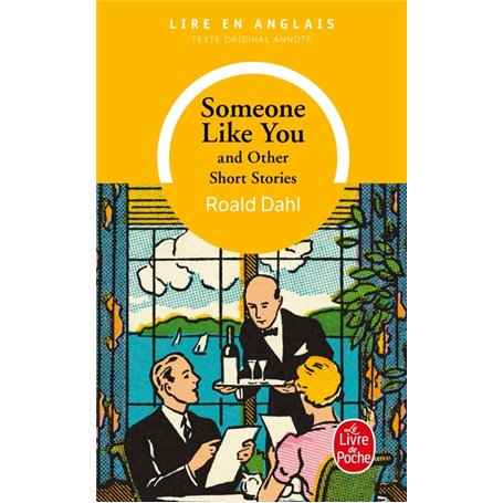 Someone like you and other short stories