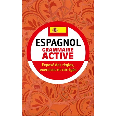 Grammaire active de l'espagnol