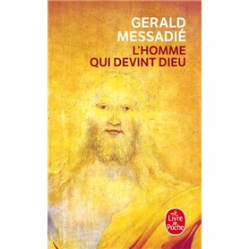 L'Homme qui devint Dieu