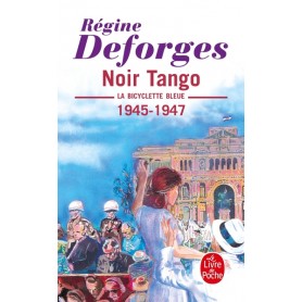 Noir tango (La Bicyclette bleue, Tome 4)