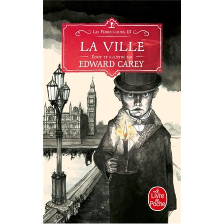 La Ville (Les Ferrailleurs, Tome 3 )