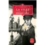 La Ville (Les Ferrailleurs, Tome 3 )