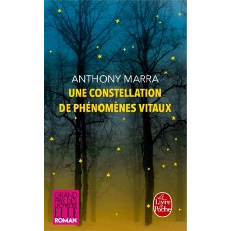 Une constellation de phénomènes vitaux