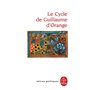 Le Cycle de Guillaume d'Orange