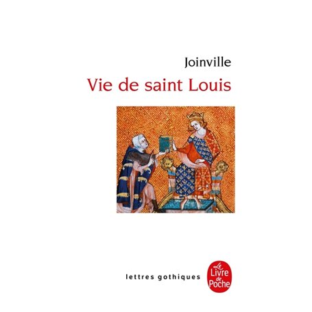 La Vie de Saint Louis