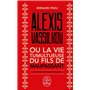 Alexis Vassilkov ou La Vie tumultueuse du fils de Maupassant