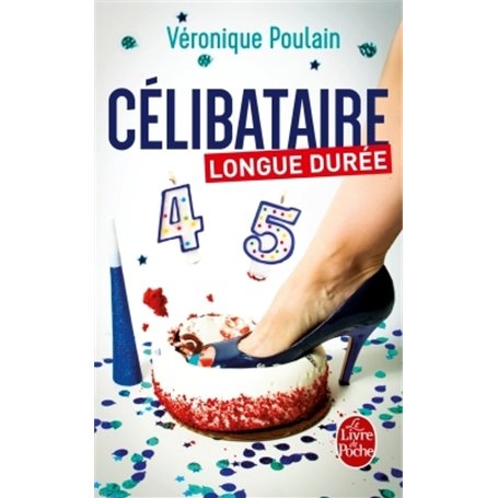 Célibataire longue durée