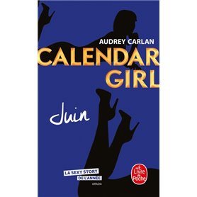 Juin (Calendar Girl, Tome 6)