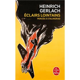 Eclairs lointains - Percée à Stalingrad