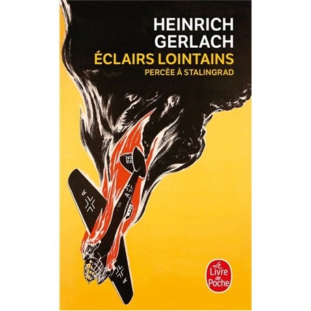 Eclairs lointains - Percée à Stalingrad