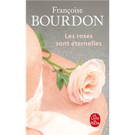 Les Roses sont éternelles