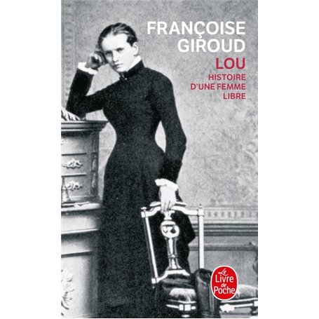 Lou, histoire d'une femme libre