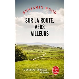 Sur la route, vers ailleurs