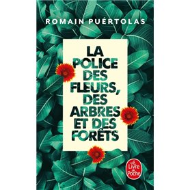 La Police des fleurs, des arbres et des forêts