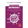 Jouissez jeunesse !