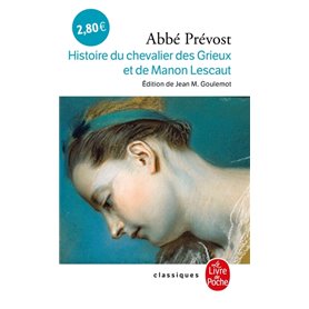 Histoire du chevalier des Grieux et de Manon Lescaut BAC 2024