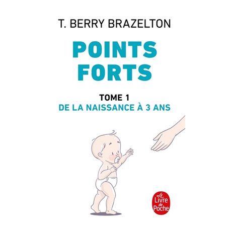 Points forts tome 1