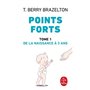 Points forts tome 1