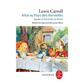 Alice au Pays des Merveilles, suivi de De l'autre côté du miroir