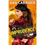 Imprudence (Le Protocole de la crème anglaise, Tome 2)