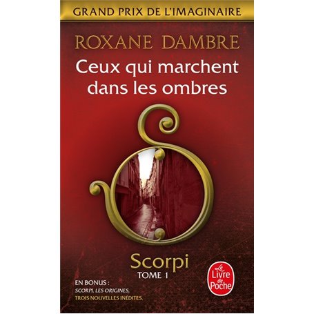 Ceux qui marchent dans les ombres (Scorpi, Tome 1)