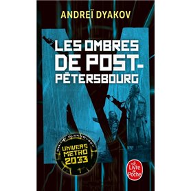 Les Ombres de Post-Pétersbourg