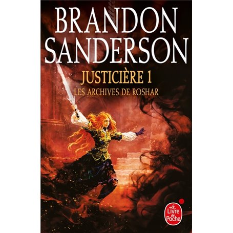 Justicière, Volume 1  (Les Archives de Roshar, Tome 3)