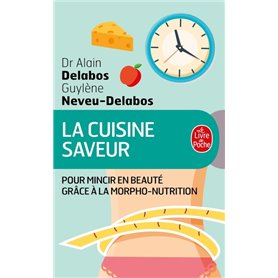 La Cuisine saveur pour mincir en beauté