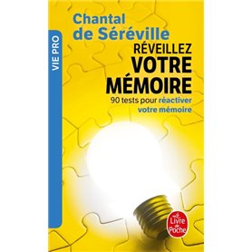 Réveillez votre mémoire