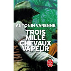 Trois mille chevaux-vapeur